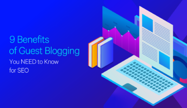 the benefits of guest blogging for seo